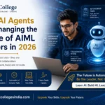 How AI Agents Are Changing the Future of AIML Careers in 2026